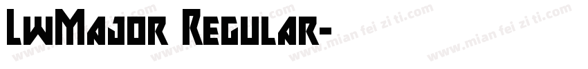 LwMajor Regular字体转换